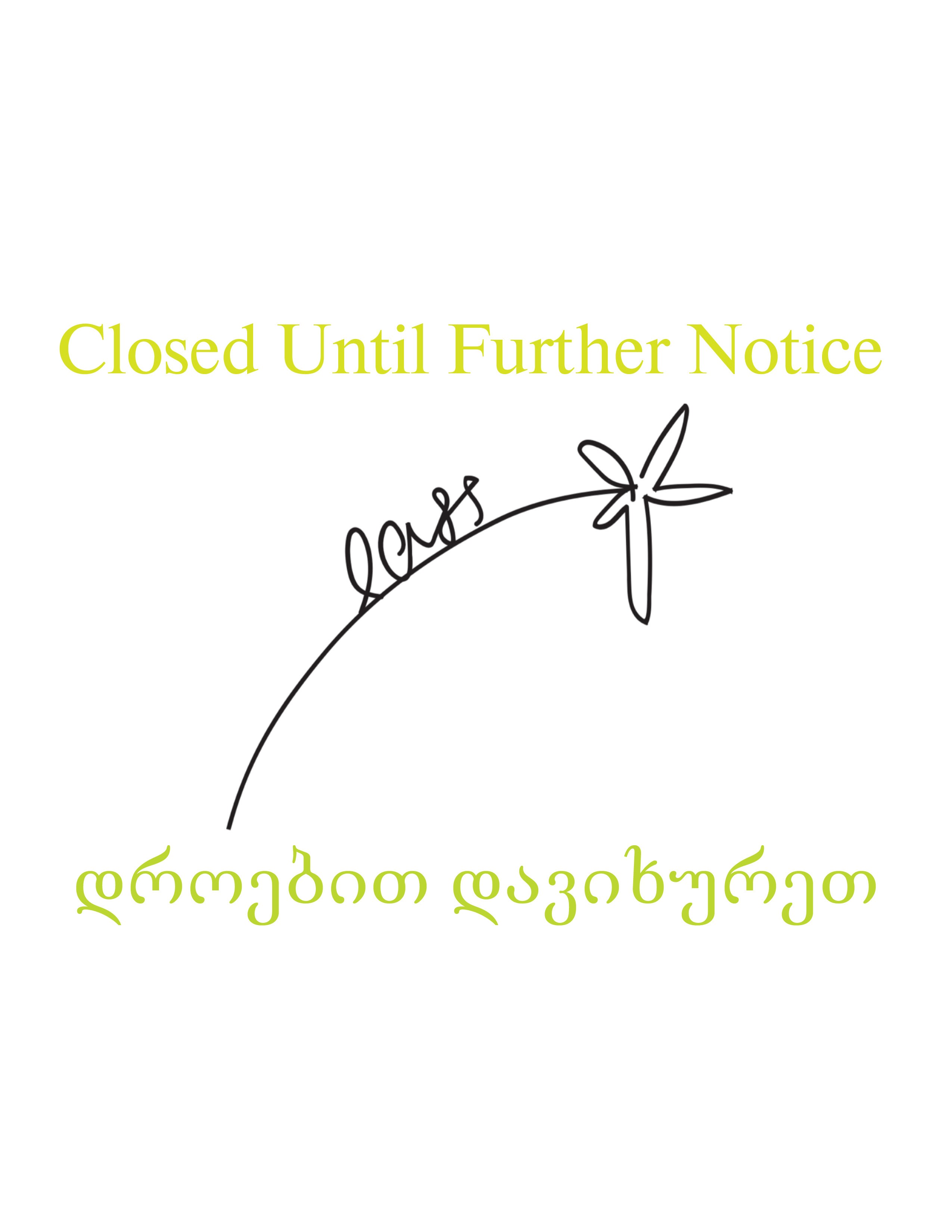 Closed Until Further Notice